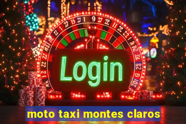 moto taxi montes claros